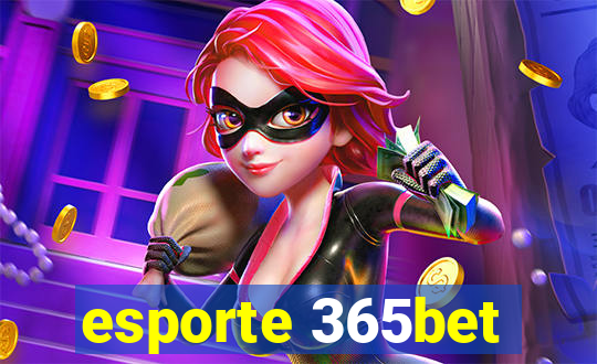 esporte 365bet